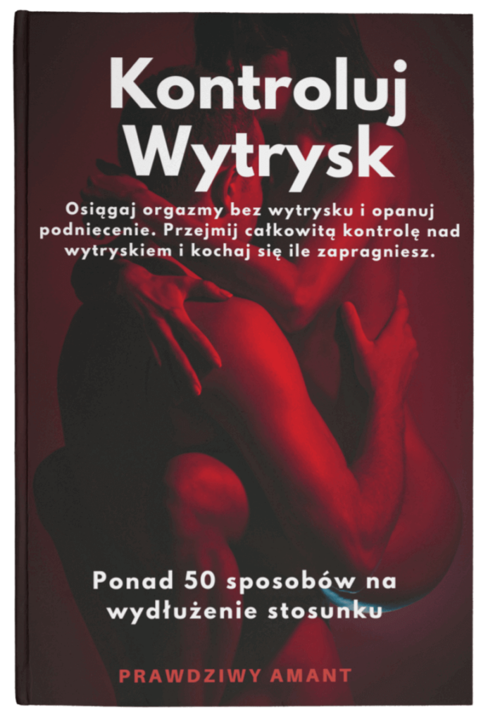 Przedwczesny wytrysk - kontroluj wytrysk okladka (1)